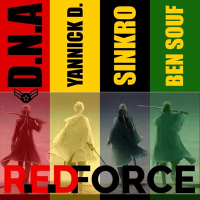 R.E.D Force (feat. Yannick D., Sinkro & Ben Souf) - Single