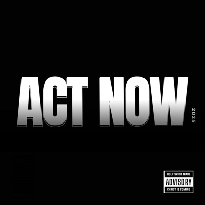 Act Now - Single