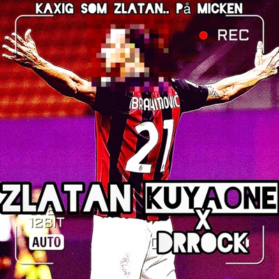 Zlatan (feat. Drrock) - Single