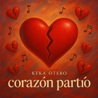 corazón partío - Single - Keka Otero