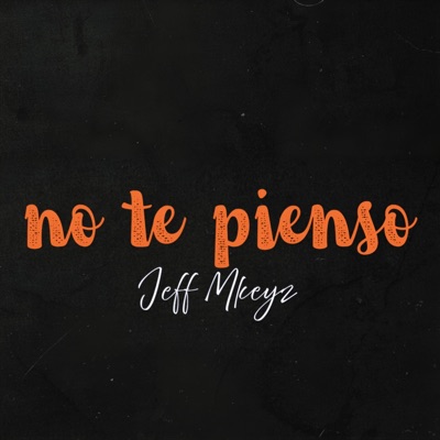No te pienso - Single