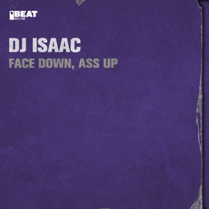 Face Down, Ass Up - EP