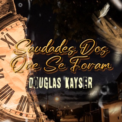 Saudades dos Que Se Foram - Single