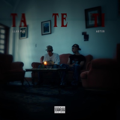 Ta te ti (feat. astxr) - Single