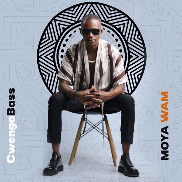 Moya Wam (feat. Chief_SA & Sundile)