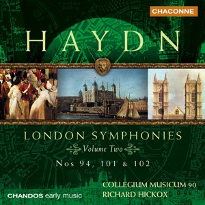 Haydn: Symphony No. 94 "Surprise", Symphony No. 102, Symphony 101 "the Clock" (London Symphonies, Vol. 2)