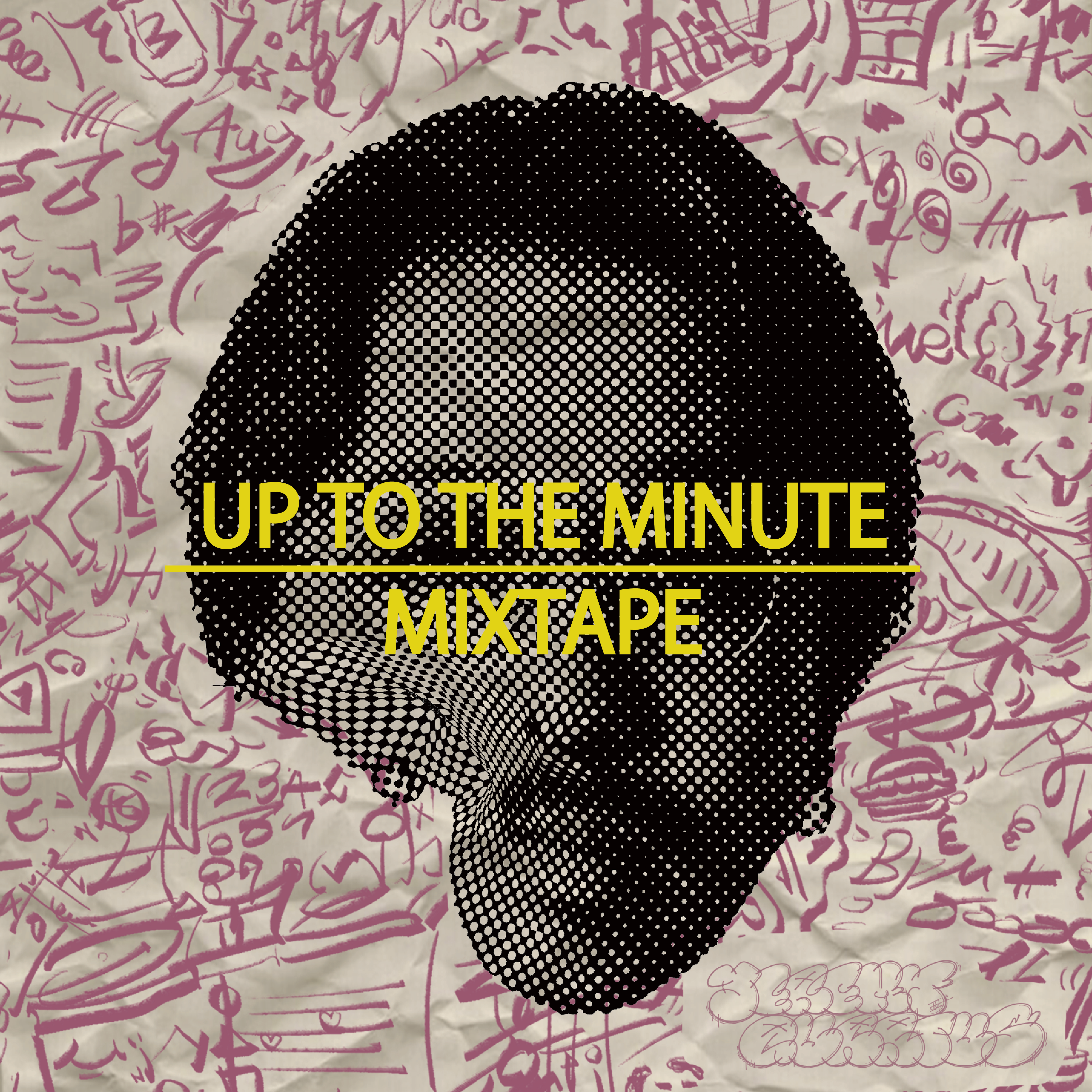 UP TO THE MINUTE MIXTAPE - EP