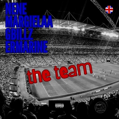 Nene margielaa x Gbillz - The Team (feat. Ermaine & Nene Margielaa) - Single