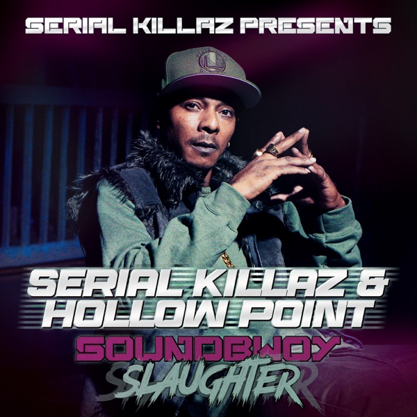 Soundbwoy Slaughter - Single
