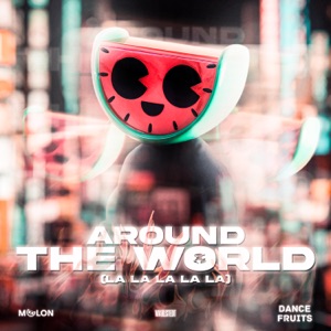 Around the World (La La La La La) - EP