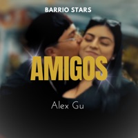 Amigos - Single - Alex Gu
