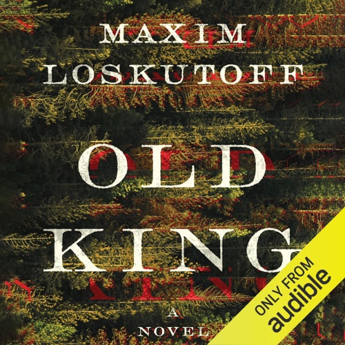 Old King: A Novel (Unabridged) cover