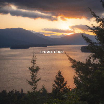 It's All Good (feat. Marj & Tucker Sargent) - Single