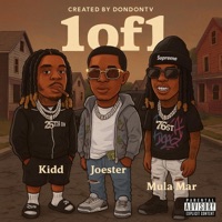 1 OF 1 (feat. Joester & Mariboy Mula Mar) - Single - Chosen Kidd