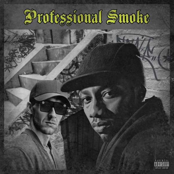 Professional Smoke (feat. Planet Asia)