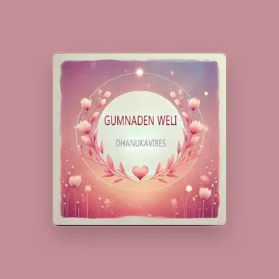 Listen to DhanukaVibes, watch music videos, read bio, see tour dates & more!
