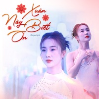 Xuân Này Biết Ơn - Single - Phạm Lịch