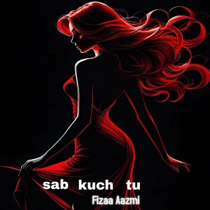 Sab Kuch Tu