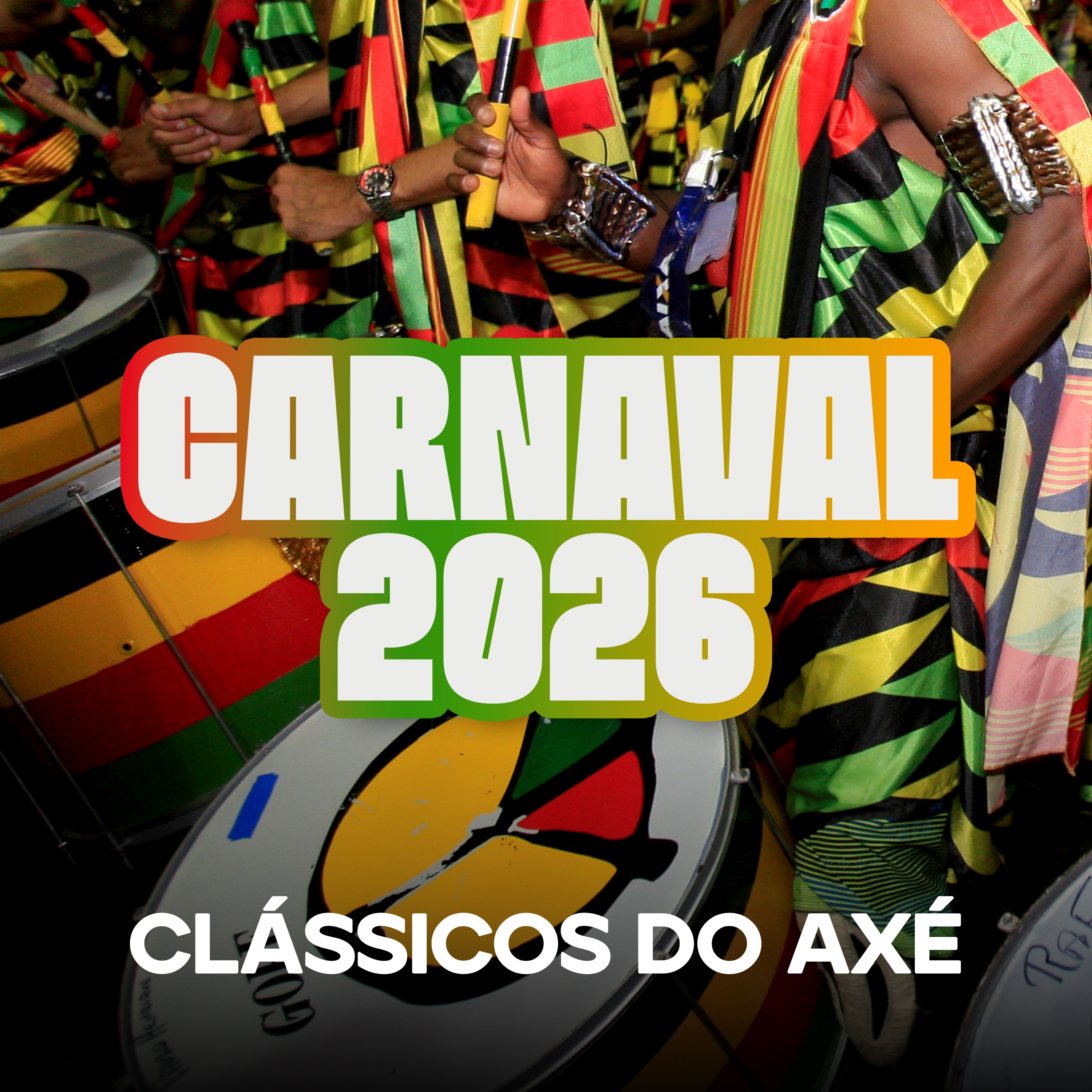 Clássicos do Axé - Carnaval 2026 (Ao Vivo)