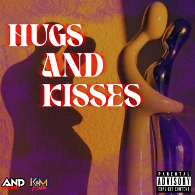 HUGS AND KISSES (feat. KAYLIN MAURICE) - Single