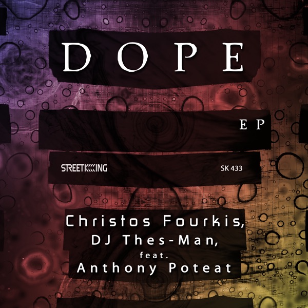 Dope (feat. Anthony Poteat) - Single