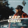 KEEP GOING (feat. YoungSweets, Beezy & Nuuch) - Single