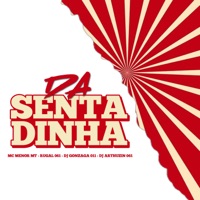 Da Sentadinha (feat. DJ Arthuzin 061) - Single - Mc Menor MT, Rugal061 & dj gonzaga 011