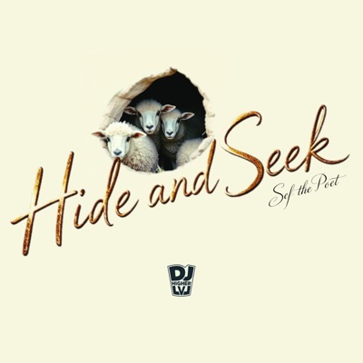 Hide and Seek (feat. Sef the Poet) - Single