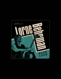收听 Lorne Behrman、观看音乐视频、阅读小传、查看巡演日期等 ！