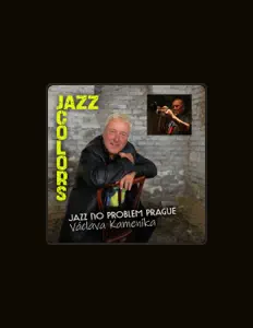 Jazz No Problem Prague Václava Kameníka을(를) 듣고, 뮤직 비디오를 보고, 약력을 읽고, 투어 일정 등을 확인하세요!