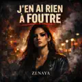 J'en ai rien a` foutre