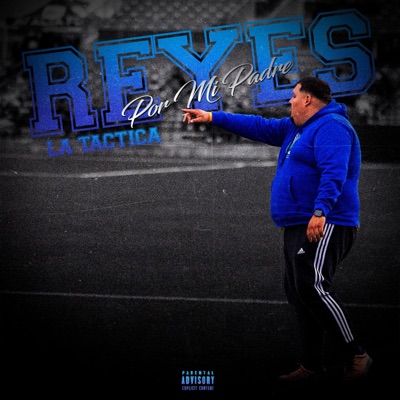 Reyes por mi padre - Single