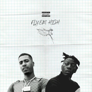 Fly Em' High - Single