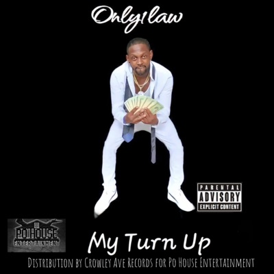 My Turn Up (Radio Edit) - Single