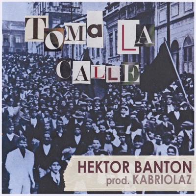Toma La Calle - Single