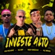 Investe Alto Single