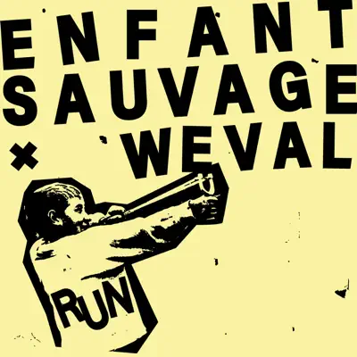 Listen to Run - Single by Enfant Sauvage & Weval