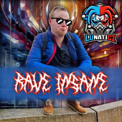 RAVE INSANE - Single
