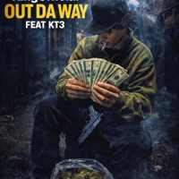 Out Da Way (feat. KT3) - Single - EDK KingOfficial