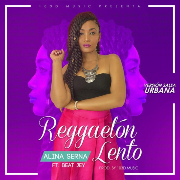 Reggaeton Lento Salsa (feat. Alina Serna)