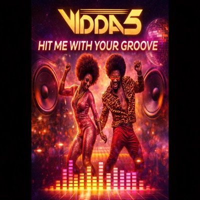 Hit Me With Your Groove - Single