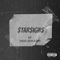$Tar$Ign$ - Single - Yung Seymour
