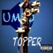 Topper - UMSO lyrics