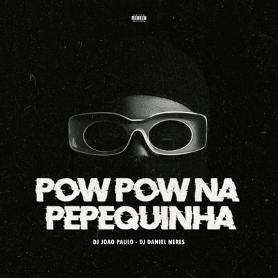 Pow Pow na Pepequinha - Single