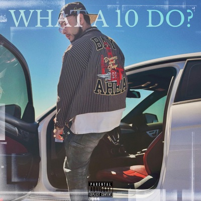 What a 10 Do? - Single