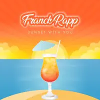 Sunset With You — Franck Rapp