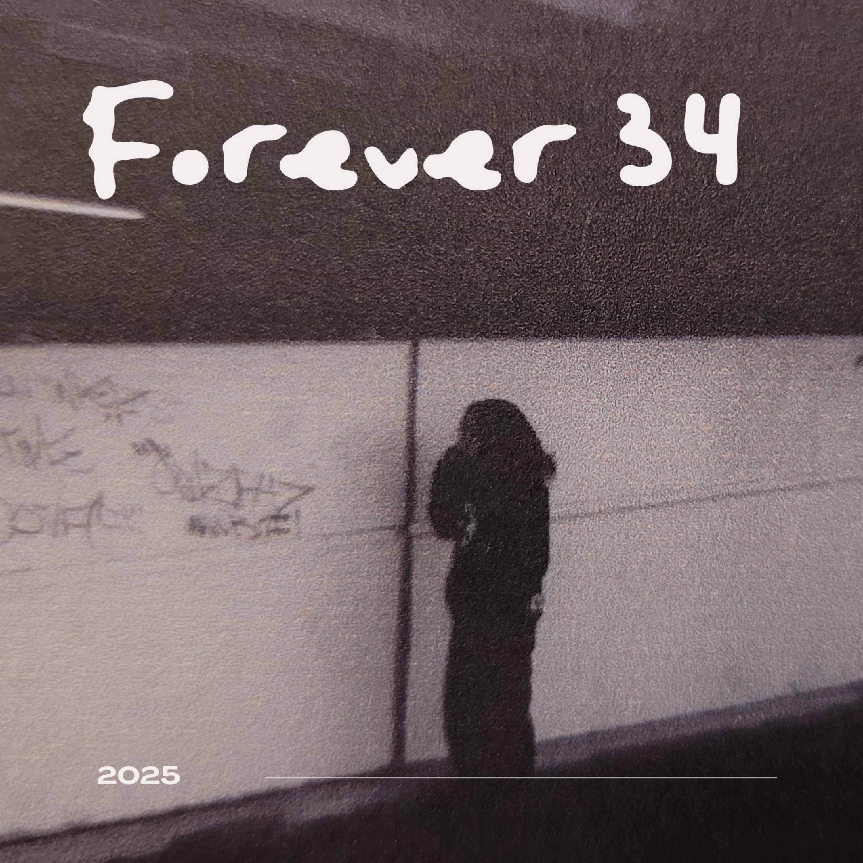 Forever 34 - Single