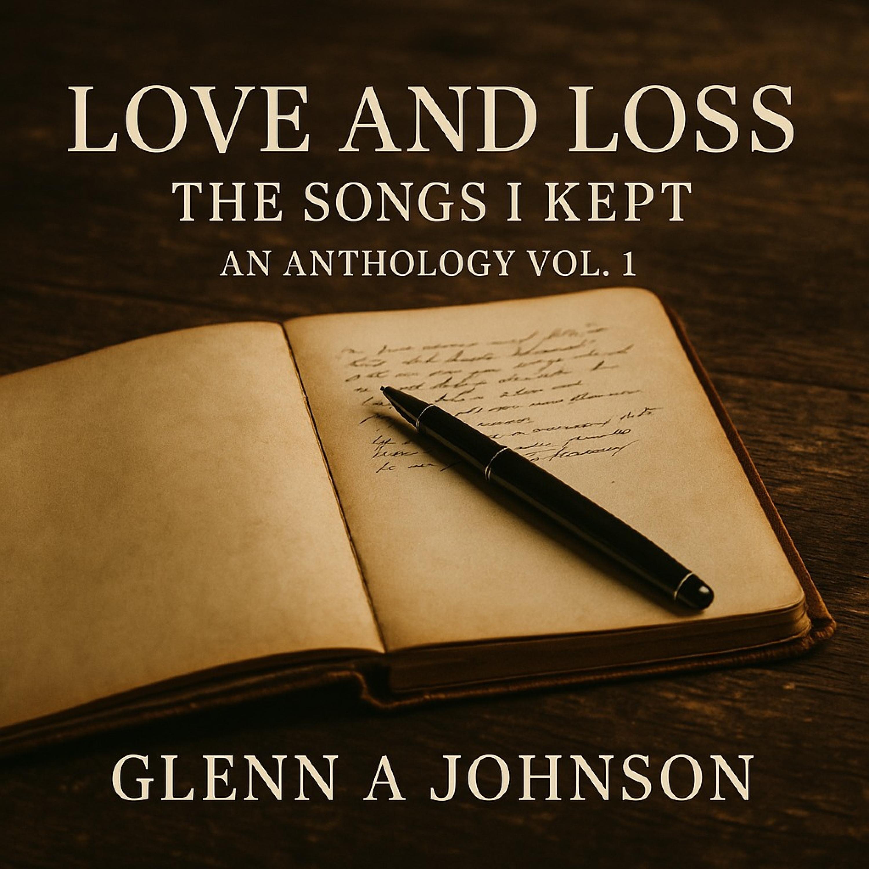 Love and Loss: The Songs I Kept