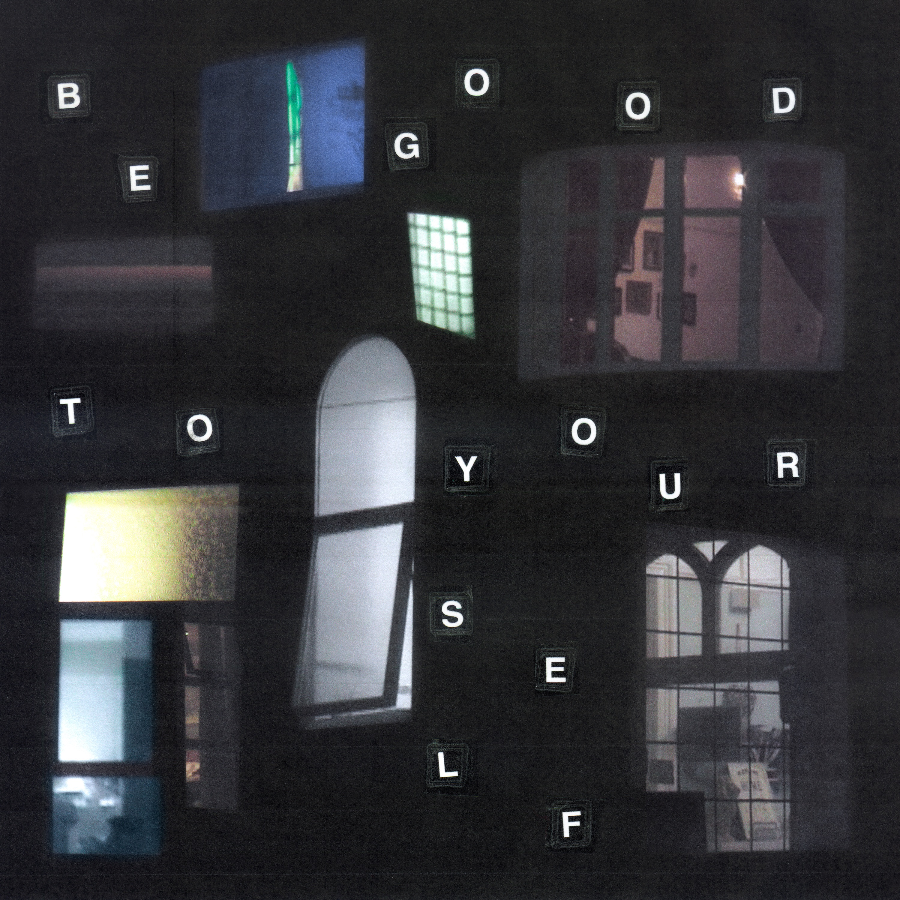 Be Good To Yourself - Single