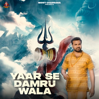 Yaar Se Damru Wala - Single
